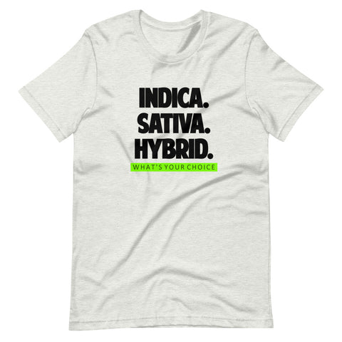 Indica.Sativa.Hybrid T-shirt